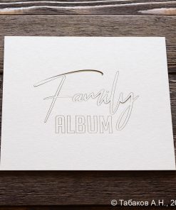 Заготовка для тиснения "Family ALBUM"